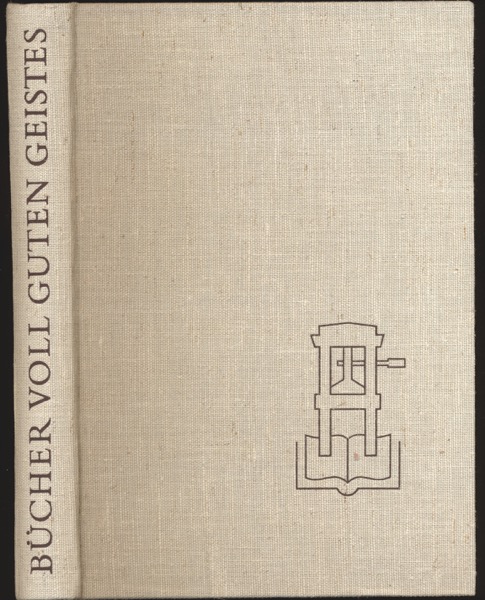 BÜCHERGILDE GUTENBERG -   Bücher voll guten Geistes. 30 Jahre Büchergilde Gutenberg. Festschrift. 