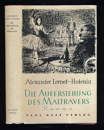 LERNET-HOLENIA, Alexander  Die Auferstehung des Maltravers. Roman. 