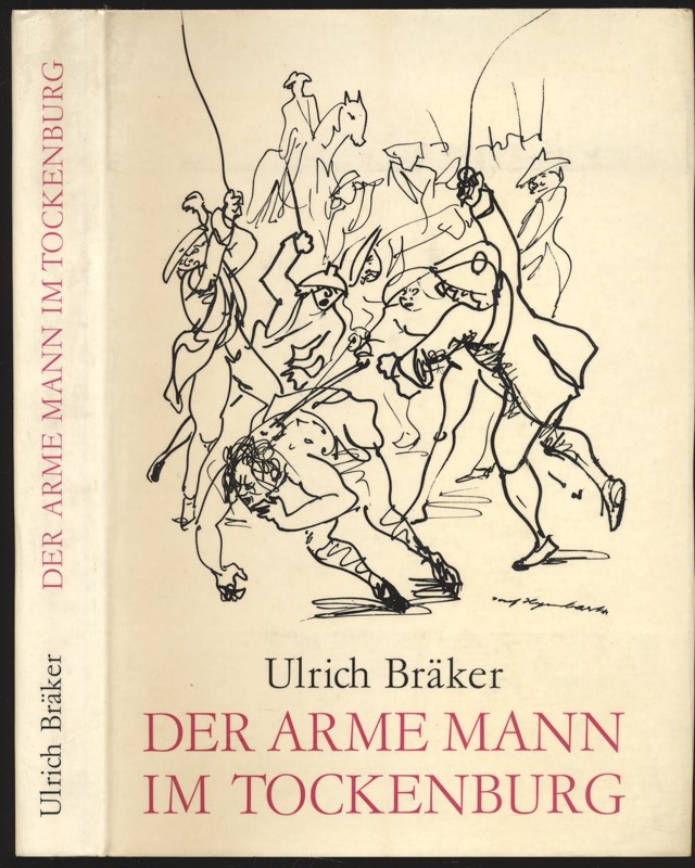 BRÄKER, Ulrich  Lebensgeschichte und Abenteuer des armen Mannes in Tockenburg. 