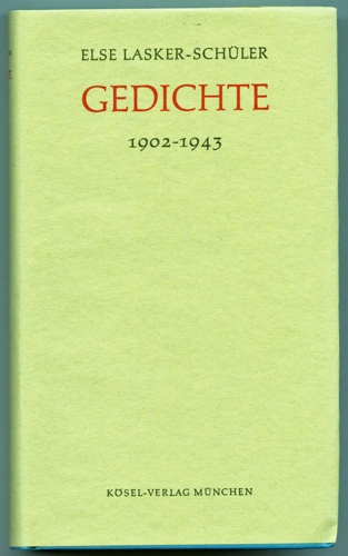 LASKER-SCHÜLER, Else  Gedichte 1902 - 1943, hrggb. von Friedhelm Kemp. 