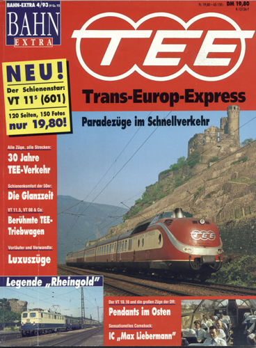   Bahn-Extra Heft 4/93: TEE. Trans-Europ-Express. Paradezüge im Schnellverkehr. 