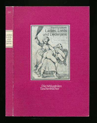 Schlüter, Henning  Ladies, Lords und Liederjane. Mit einem Essay von Philippe Jullian "Der exzentrische Engländer". 