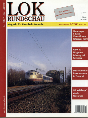   Lok Rundschau. Magazin für Eisenbahnfreunde Heft Nr. 206:  3/2003 (März/April) . 