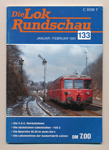   Lok Rundschau. Magazin für Eisenbahnfreunde Heft Nr. 133: Januar/Februar 1991. 