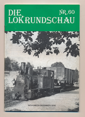   Lok Rundschau. Magazin für Eisenbahnfreunde Heft Nr. 60: August 1978. 