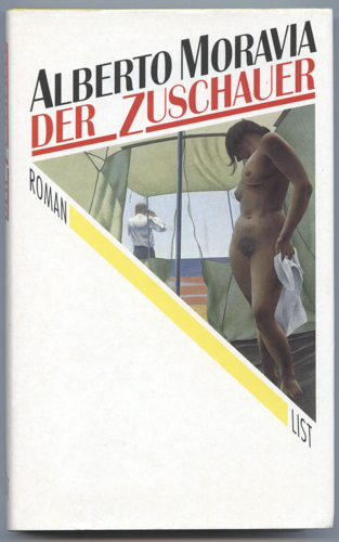 MORAVIA,Alberto  Der Zuschauer. Roman. Dt. von Joachim Meinert.  