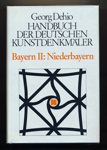 DEHIO, Georg  Handbuch der Deutschen Kunstdenkmäler Bayern II: Niederbayern, bearb. von Michael Brix. Bayern II: Niederbayern, bearb. von Michael Brix. 