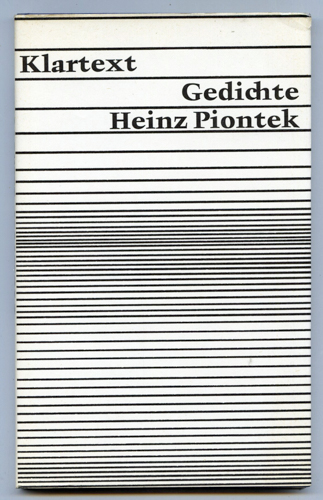 PIONTEK, Heinz  Klartext. Gedichte. 
