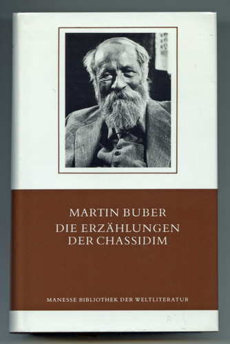 BUBER, Martin  Die Erzählungen der Chassidim. 