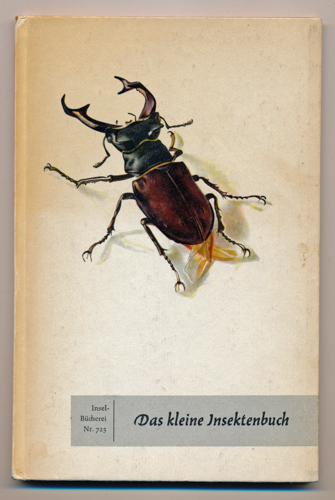   Das kleine Insektenbuch. 22 farbige Bildtafeln. 