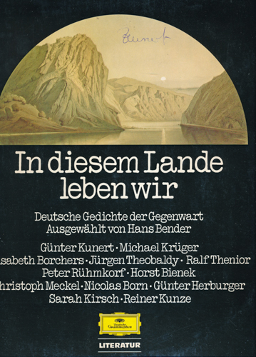 BENDER, Hans (Hrg.)  In diesem Lande leben wir [Vinyl-LP]. Deutsche Gedichte der Gegenwart, gelesen von den Autoren. . 
