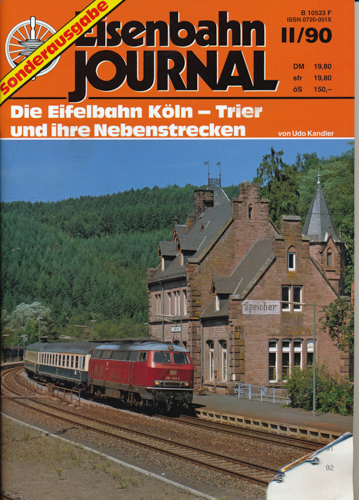 Kandler, Udo  Eisenbahn Journal Sonderausgabe Heft II/90: Die Eifelbahn Köln - Trier und ihre Nebenstrecken. 