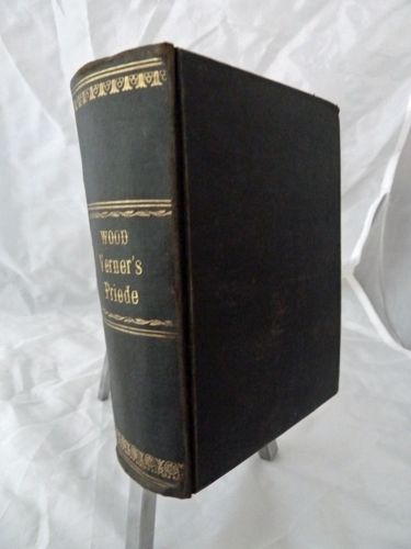 WOOD, Mrs. Henry  Verner's Pride 3. vol. (in 1).. Text in engl.. 