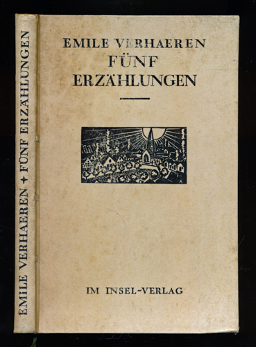 VERHAEREN, Emile  Fünf Erzählungen. Dt. von Friderike Maria Zweig.  