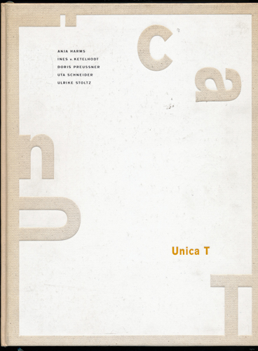 NICKEL, Christa (Übs.) u.a.  Unica T: Zehn Jahre Künstlerbücher / 10 Years of Artists' Books. 