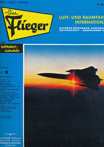 ZUERL, Walter (Hrg.)  Der Flieger. Luft- und Raumfahrt International. hier: Heft 9/1977 (57. Jahrgang). 