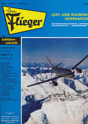 ZUERL, Walter (Hrg.)  Der Flieger. Luft- und Raumfahrt International. hier: Heft 2/1980 (60. Jahrgang). 
