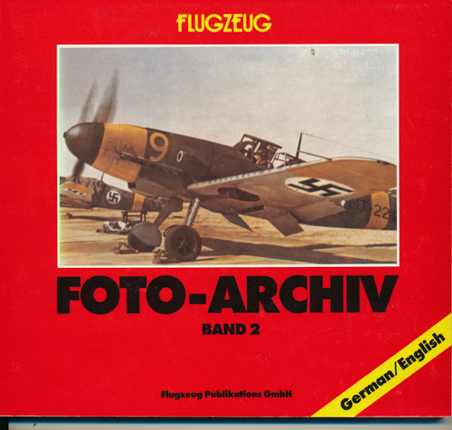 BIRKHOLZ, Heinz (Hrg.)  Flugzeug Archiv. hier: Band 2. Text deutsch/englisch.  