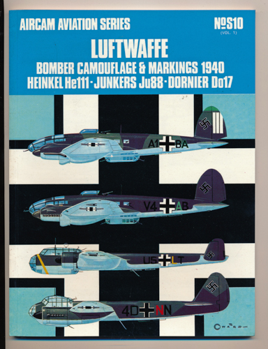 COOKSLEY, Peter G. / WARD, Richard  Luftwaffe Bomber Camouflage and Markings, 1940, vol. 1. 