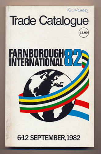   Farnborough International 82. Trade Catalogue 6.-12. September 1982. 