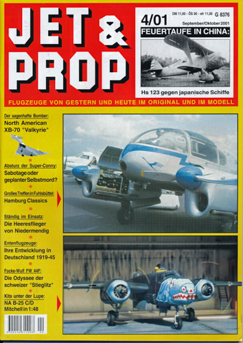 JET & PROP  Jet & Prop. Flugzeuge von Gestern und Heute im Original und im Modell. hier: Heft 4/01 (September/Oktober 2001). 