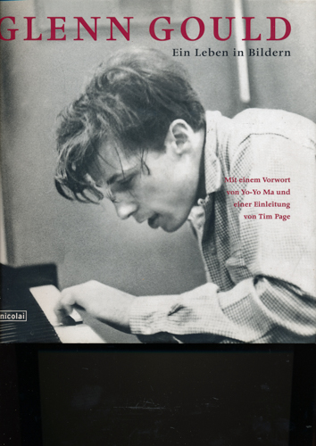 PAGE, Tim (Einl.)  Glenn Gould. Ein Leben in Bildern. 