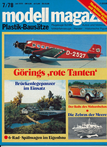   modell magazin. Plastik-Bausätze. Flugzeuge-Schiffe - Autos und Motorräder - Militärfahrzeuge - Panzer - Historische Figuren. hier: Heft 7/1978. 