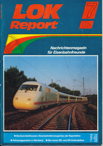   LOK Report Heft 7/1985. 