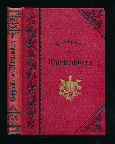 CALWER VERLAGSVEREIN (Hrg)  Geschichte von Württemberg. 