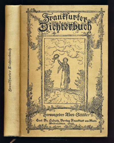 SCHÄFER, Theo (Hrg.)  Frankfurter Dichterbuch. 