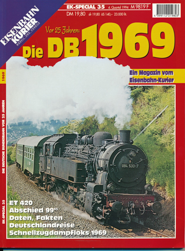   Eisenbahn-Kurier EK-special 35 (4. Quartal 1994): Die DB 1969....Vor 25 Jahren. 