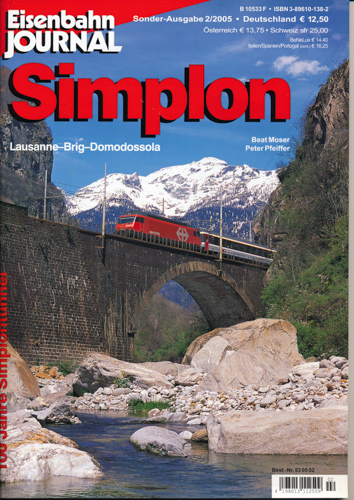 Moser, Beat / Pfeiffer, Peter  Eisenbahn Journal Sonderausgabe 2/2005: Simplon. Lausanne - Brig - Domodossola. 