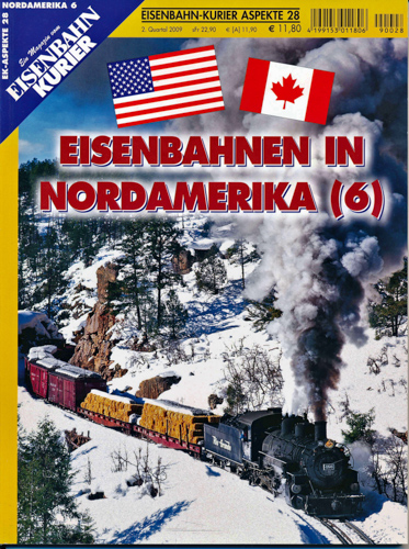   Eisenbahn-Kurier Aspekte Heft 28: Eisenbahnen in Nordamerika (6). 