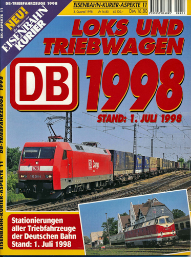   Eisenbahn-Kurier Aspekte Heft 11: DB Loks und Triebwagen 1998. Stationierung aller Triebfahrzeuge der Deutschen Bahn. Stand: 1. Juli 1998. 