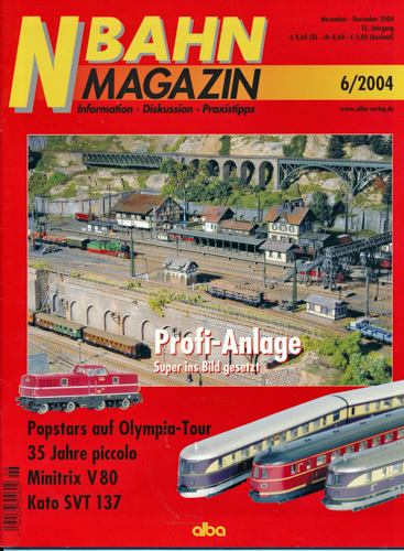   NBahn Magazin Heft 6/2004: Profi-Alage. Super ins Bild gesetzt u.a.. 