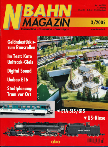   NBahn Magazin Heft 3/2005: Geländestück zum Rausrollen u.a.. 