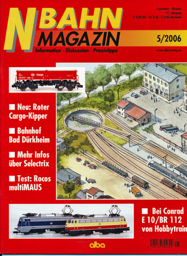   NBahn Magazin Heft 5/2006:Neu: Roter Cargo-Kipper u.a.. 