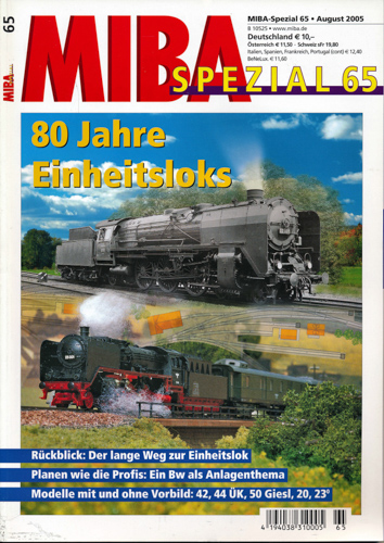   MIBA Spezial Heft 65 (August 2005): 80 Jahre Einheitsloks. 