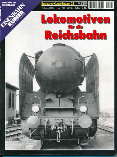   Eisenbahn-Kurier Themen Heft 21: Lokomotiven für die Reichsbahn. 