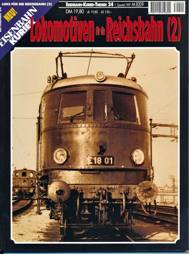   Eisenbahn-Kurier Themen Heft 24: Lokomotiven für die Reichsbahn (2). 