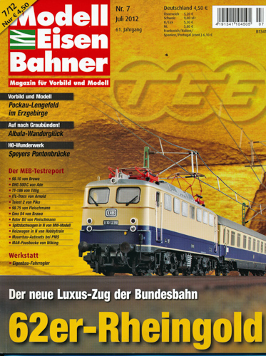   Modelleisenbahner. Magazin für Vorbild und Modell. Heft 7/2012: 62er-Rheingold. Der neue Luxuszug der Bundesbahn. 