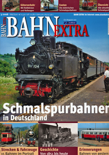   Bahn-Extra Heft 3/2008: Schmalspurbahnen in Deutschland. 