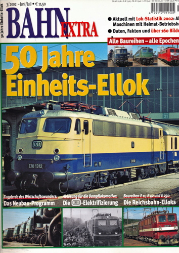   Bahn-Extra Heft 3/2002: 50 Jahre Einheits-Ellok. 