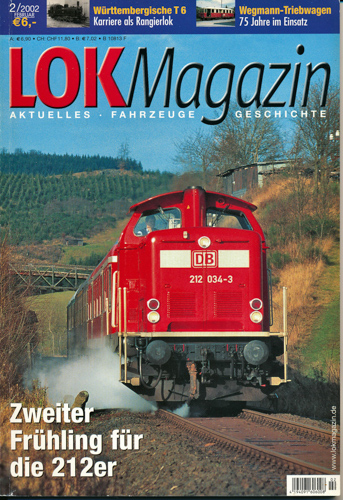   Lok Magazin Heft 2/2002: Zweiter Frühling für die 212er. 