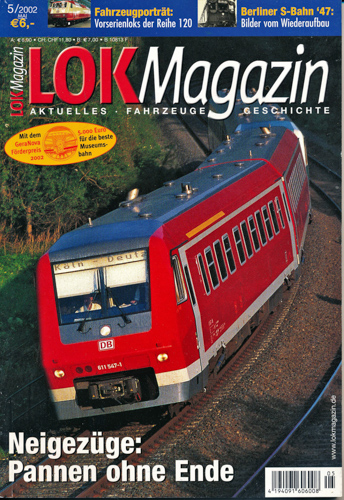   Lok Magazin Heft 5/2002: Neigezüge: Pannen ohne Ende. 