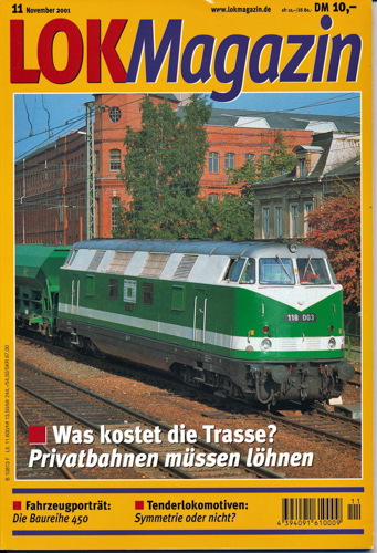   Lok Magazin Heft 11/2001: Was kostet die Trasse? Privatbahnen müssen löhnen. 