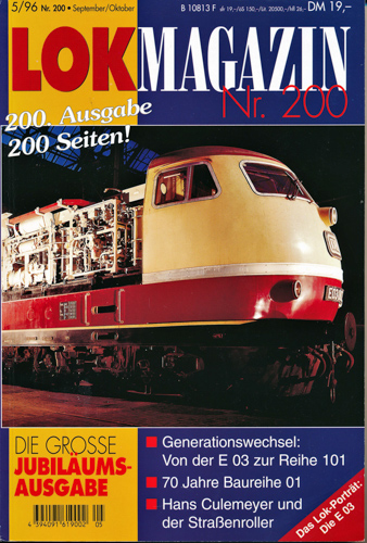   Lok Magazin Heft 5/96 (Nr. 200): Die große Jubiläumsausgabe. 