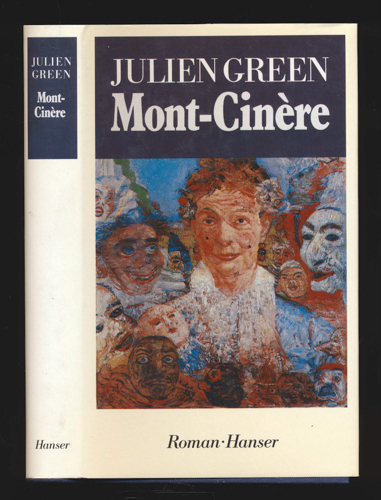 GREEN, Julien  Mont-Cinère. Roman. Dt. von Rosa Breuer-Lucka und Brigitte Weidmann.  