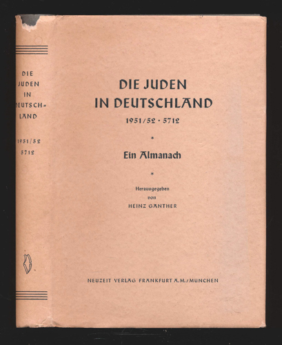 GANTHER, Heinz  Die Juden in Deutschland 1951/52. 5712. 