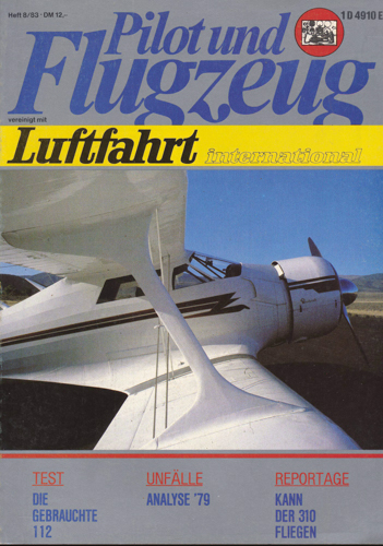   Pilot und Flugzeug. Luftfahrt International. hier: Heft 8/83. 
